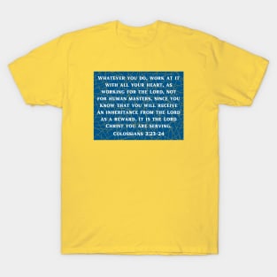 Bible Verse Colossians 3:23 T-Shirt